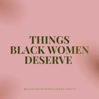 Retreats For Black Women Healing Wellness Journeys Retreats For Black Women Healing Wellness Journeys